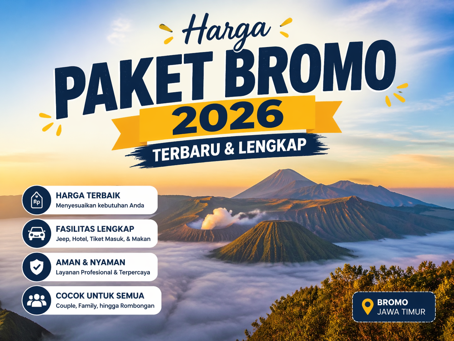 Rincian Harga Paket Bromo 2026 Terbaru
